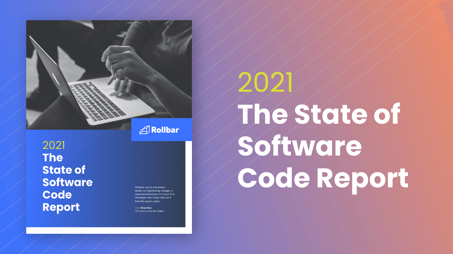 Announcing The 2021 State of Software Code Report