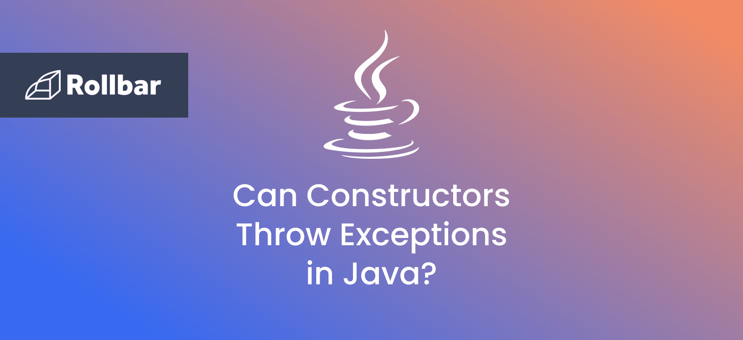 Can constructors throw exceptions in Java?