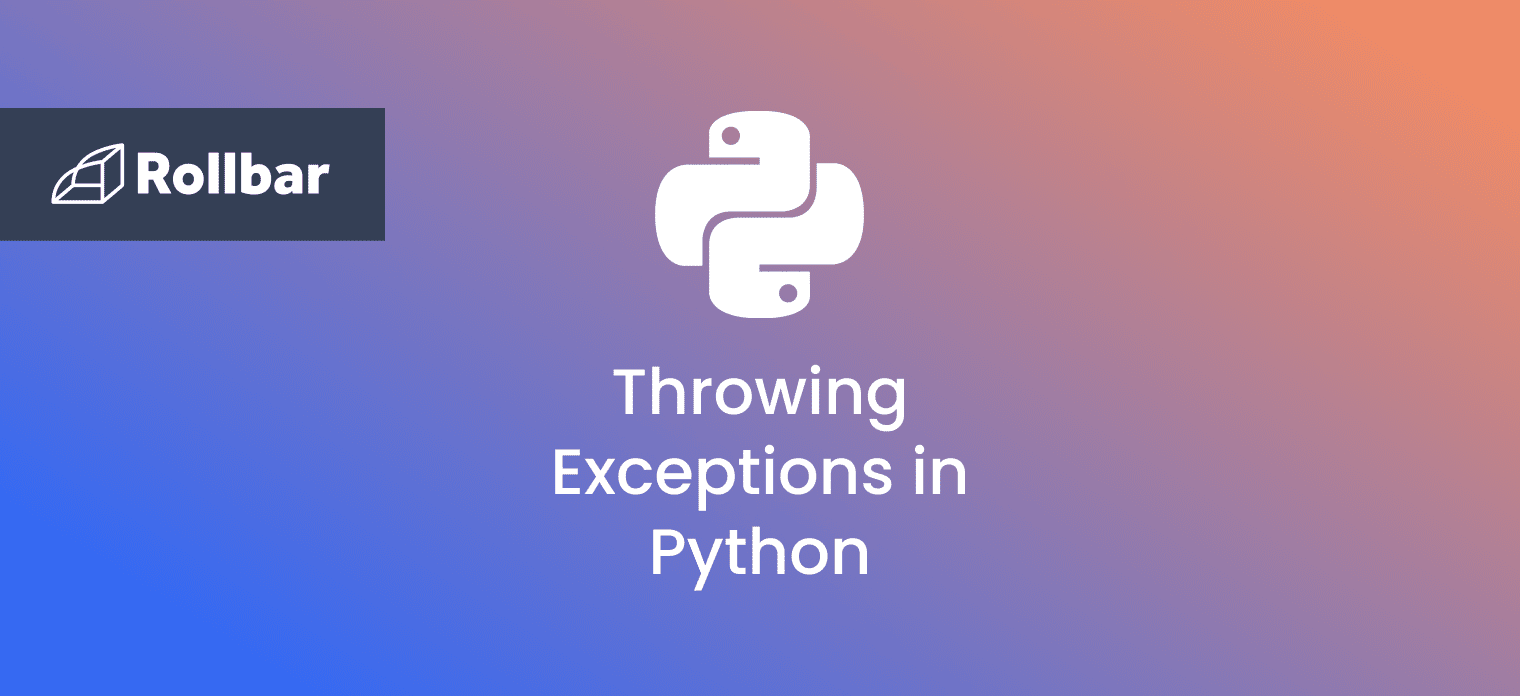 How to throw exceptions in Python