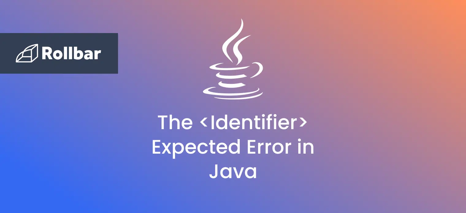 How to handle the Identifier Expected Error in Java