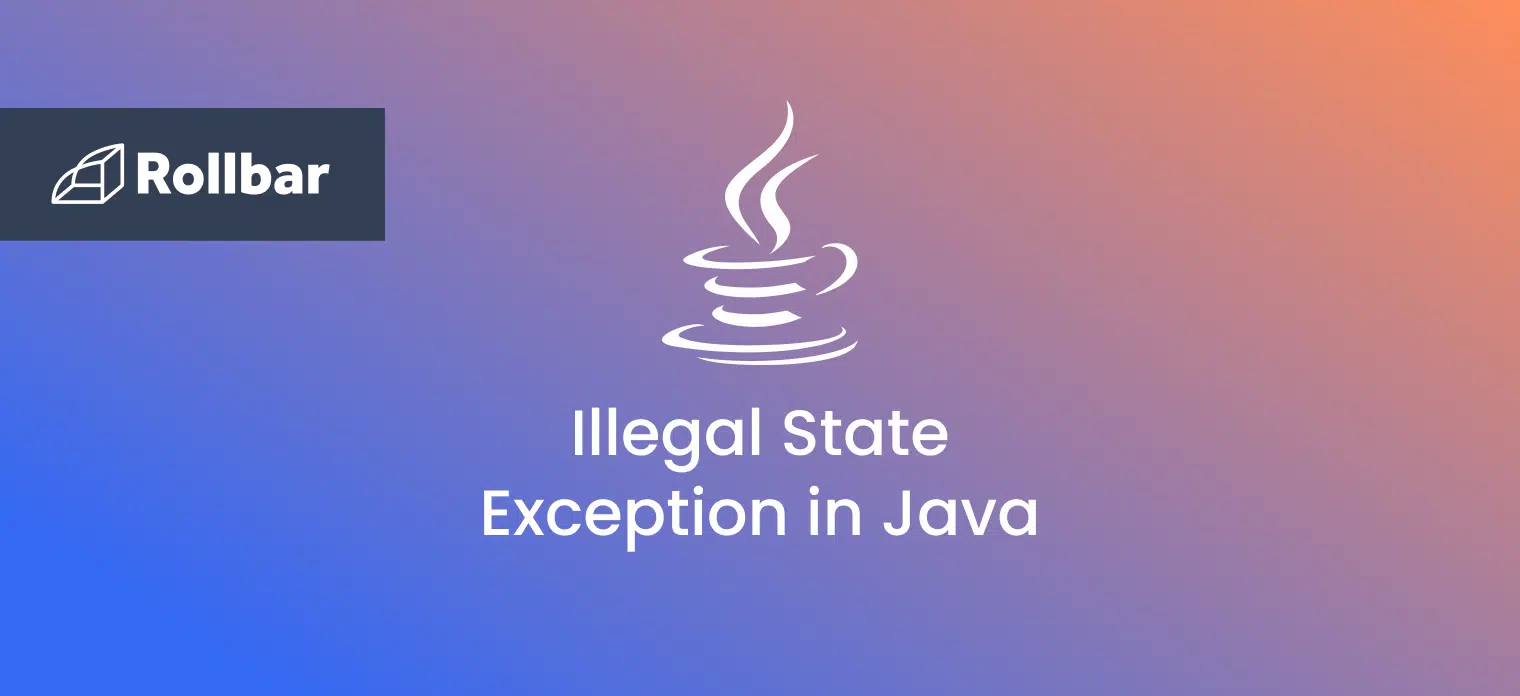 IllegalStateException in Java