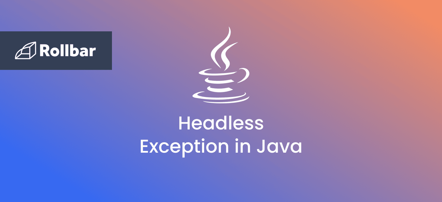 How to Handle the Headless Exception in Java