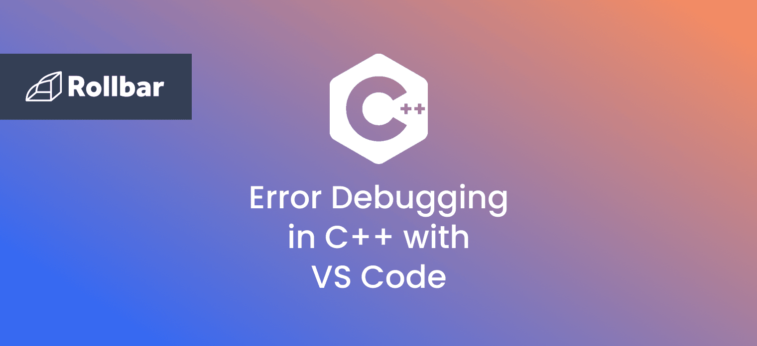 Error debugging in C++ with VS Code