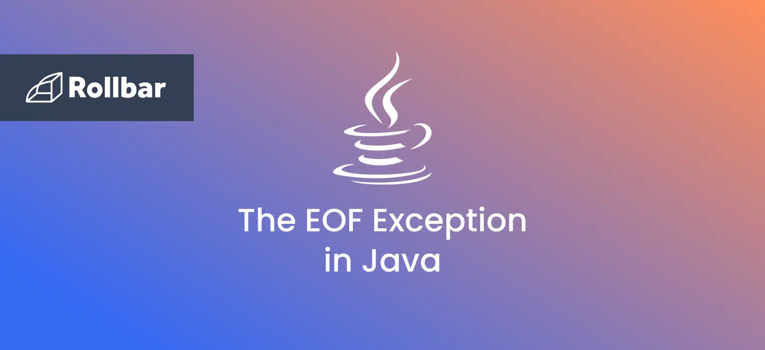 How to Fix the EOFException in Java.io