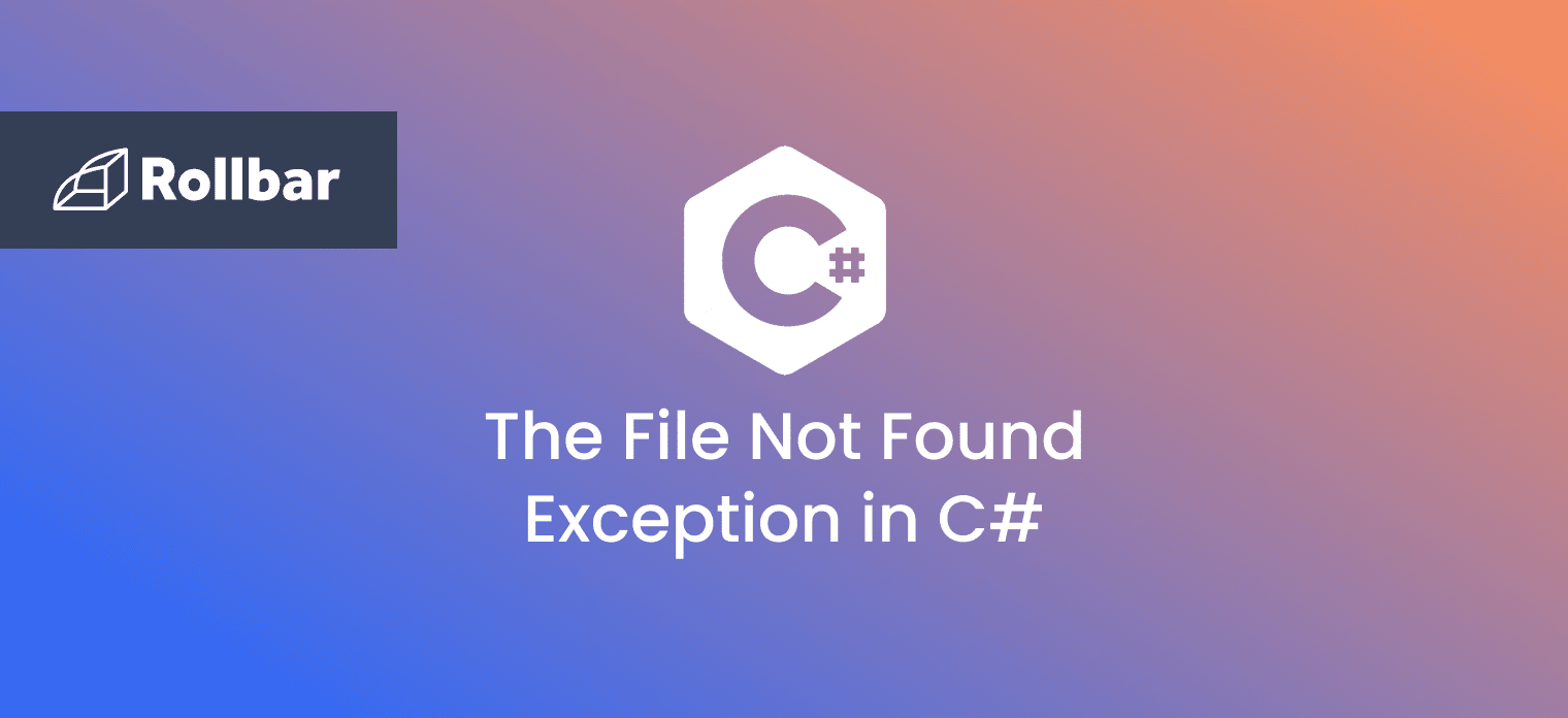 How to Handle the FileNotFoundException in C#
