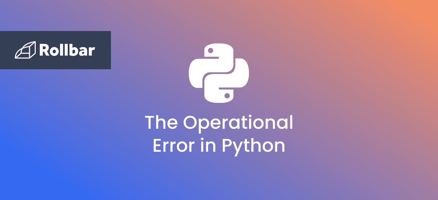 How to Fix the OperationalError in Python
