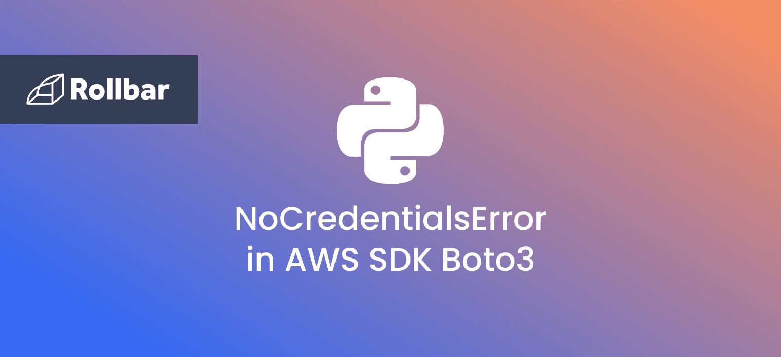 Resolving the Boto3 NoCredentialsError in Python