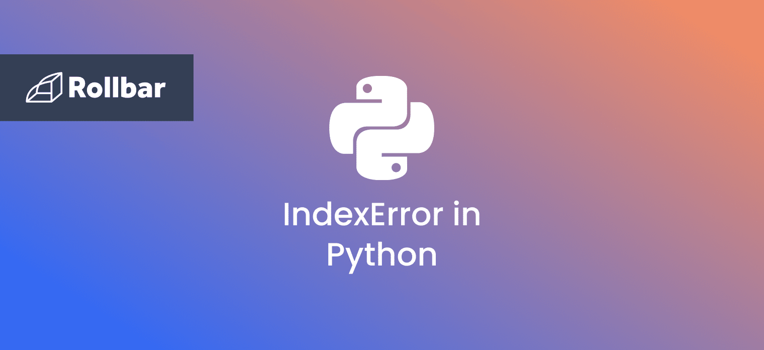 How to Fix IndexError in Python