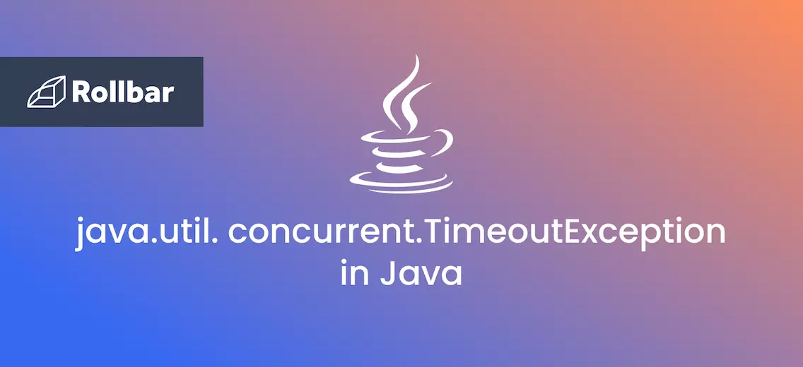 How to Avoid java.util.concurrent.TimeoutException