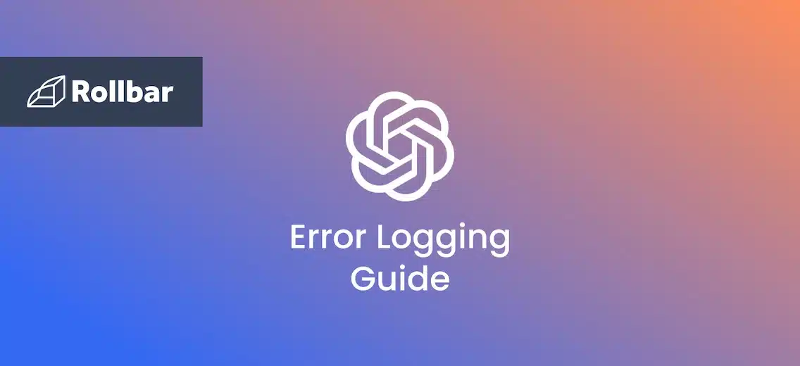 Error Logging: A Complete Guide for Beginners