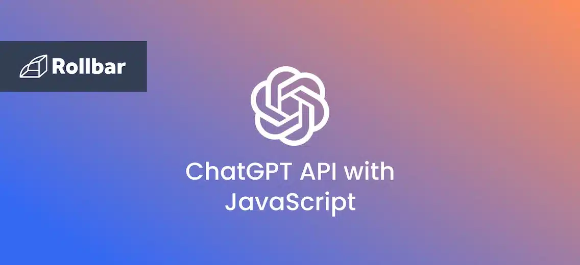 How to Use the ChatGPT API with JavaScript