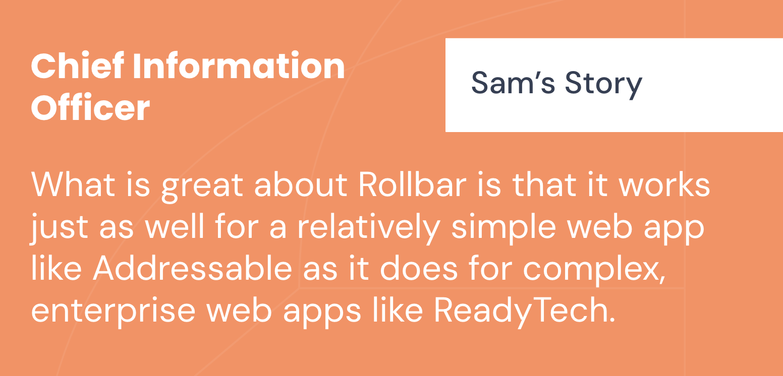Sam’s story with Rollbar