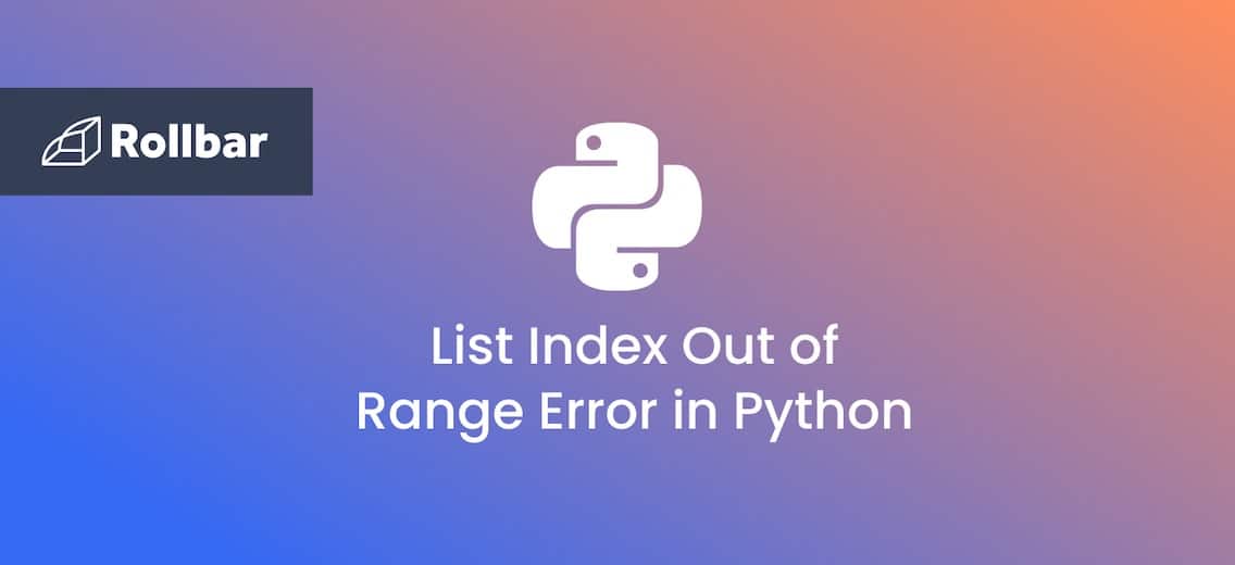 How to Fix the “List Index Out of Range” Error in Python Split()