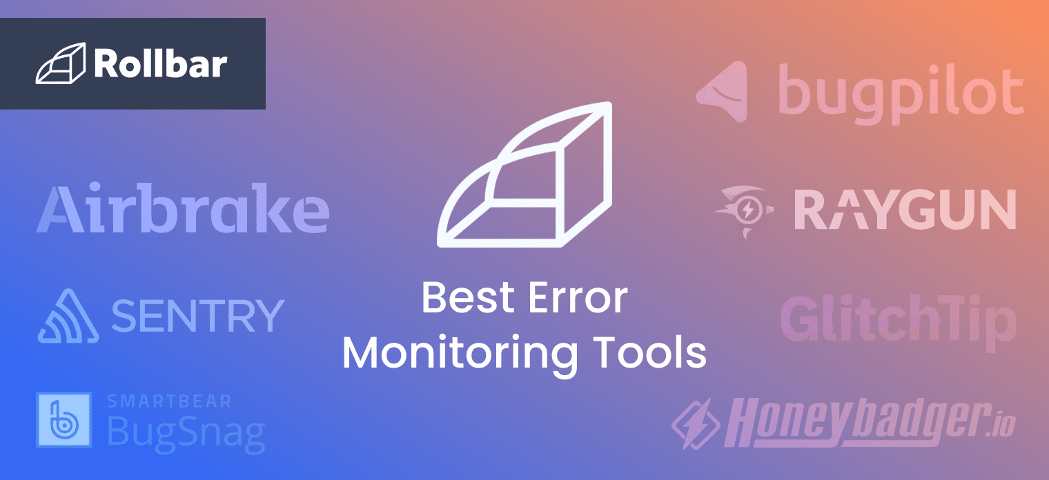 5 Best Error Monitoring Tools to Use in 2024