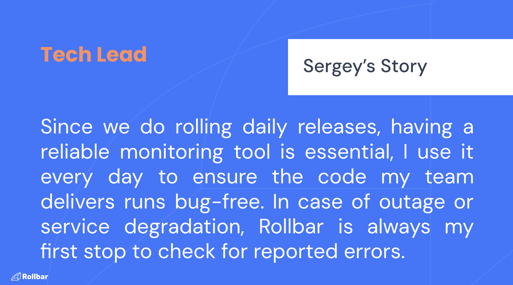 Sergey’s story with Rollbar