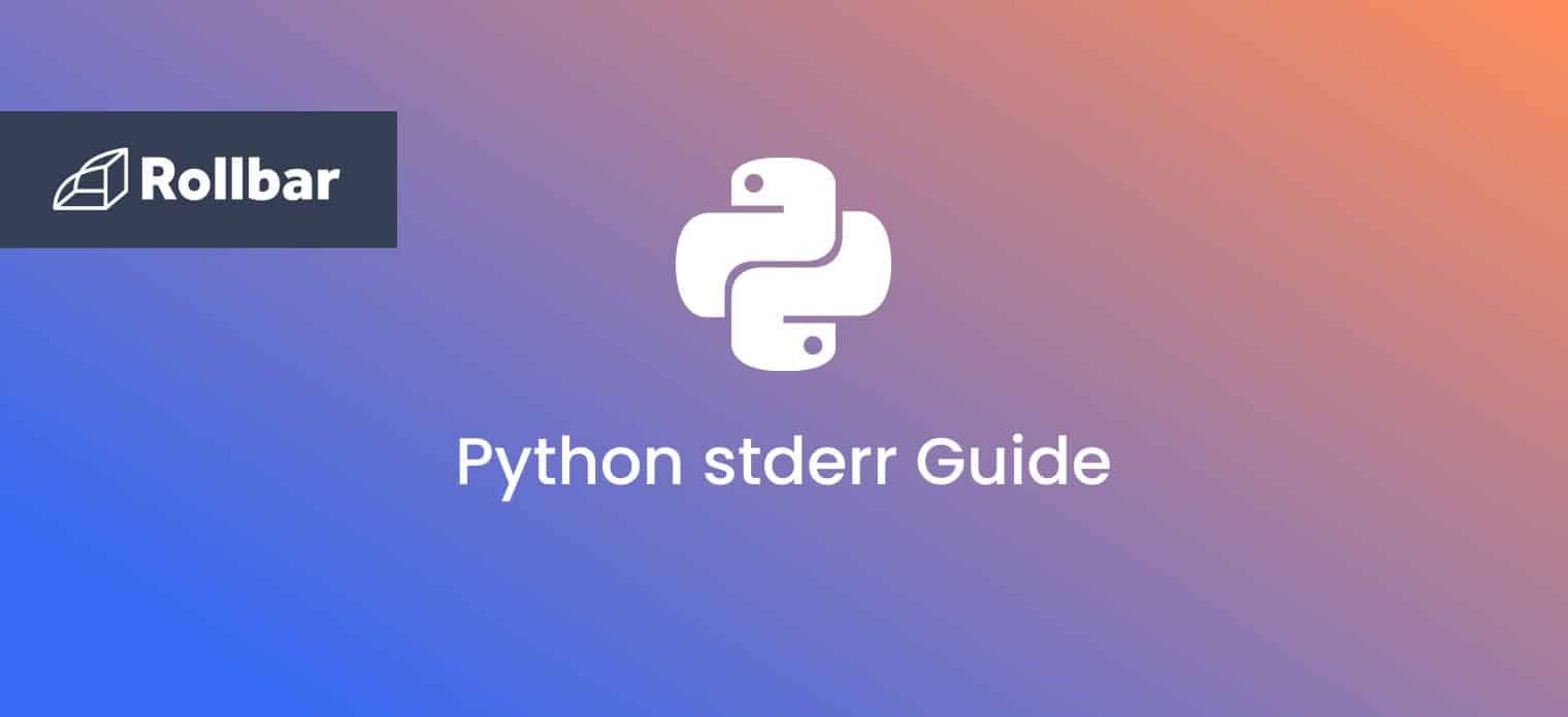 The Python stderr Guide I Wish I Had As A Beginner