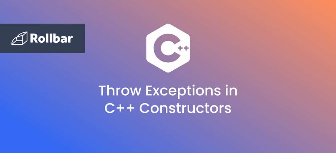 How to Throw Exceptions in C++ Constructors Correctly